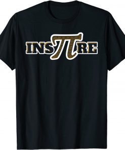 Happy Pi Day Cool Inspire 3.14 STEM Science Math Teacher Gift Shirt