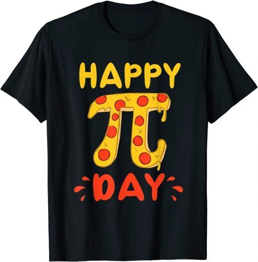 Happy Pi Day, Pie Day Pizza Mathematics Pi Symbol Unisex Shirt