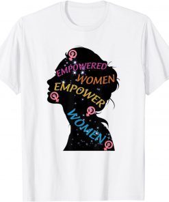 Happy Womens Day Every Woman Empowered Empower Women Classic Shirt