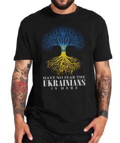 Have No Fear The Ukrainians Is Here No War In Ukraine Limited Shirt