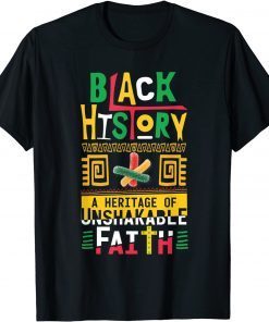 Heritage Of Unshakable Faith Black History Month Pride Limited Shirt