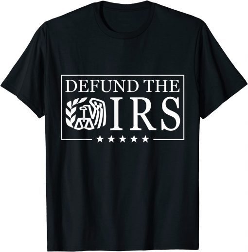 Humour IRS Defund The IRS Classic T-Shirt