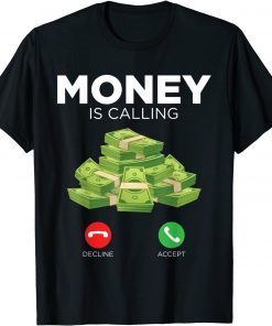 Hustle Hundred Dollar Bill Money Calling 100 Bills Classic Shirt