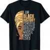 I Am Black History Powerful Women Girls Black History Month Classic Shirt
