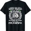 I Asked God For a Best Friend He Sent Me My Grandma Grandpa Limited Shirt