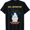 I Didn't Use Algebra Once Math Gift Shirt