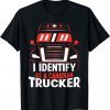I Identify As A Canadian Trucker Freedom Convoy 2022 Limited Shirt