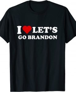 I Love let's go Brandon Classic T-Shirt