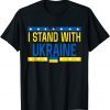 I Stand With Ukraine Flag Sos Ukraine Support Ukraine Gift Shirt