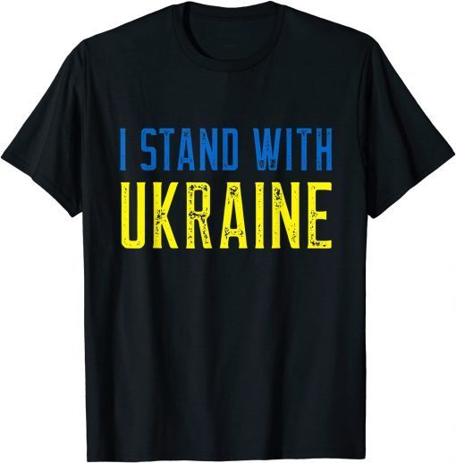 I Stand With Ukraine Support And Pray Ukraine T-Shirt