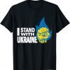 I Stand With Ukraine Support Ukraine Ukrainian Flag 2022 Shirt