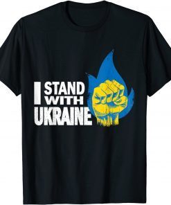 I Stand With Ukraine Support Ukraine Ukrainian Flag 2022 Shirt