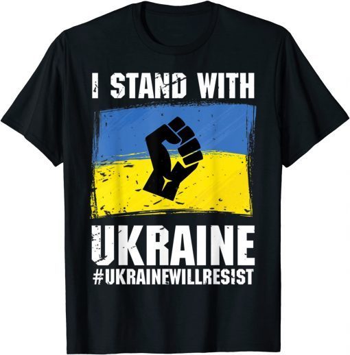 I Stand With Ukraine Ukrainian Flag Gift T-Shirt