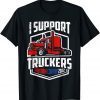 I Support Canadian Truckers Tee Freedom Convoy 2022 Classic Shirt