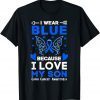I Wear Blue For My Son Colon Cancer Awareness Ribbon Gift Shirt