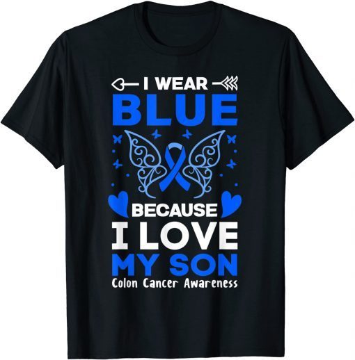 I Wear Blue For My Son Colon Cancer Awareness Ribbon Gift Shirt