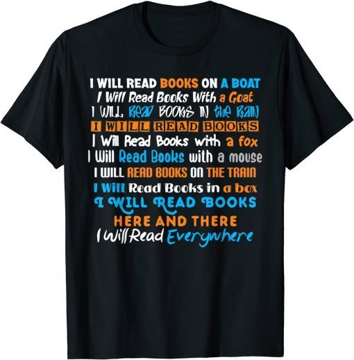 I Will Read Books On A Boat & Everywhere Reading Unisex Shirt