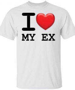 I love my ex Gift shirt