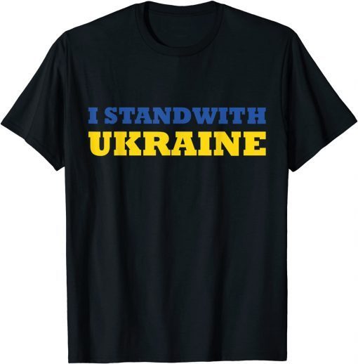 I stand with Ukraine I Support Ukraine Ukrainian Flag lover T-Shirt