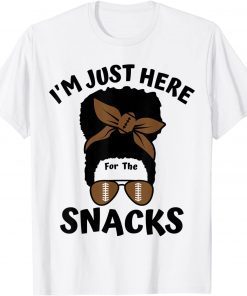 I'm Just Here For The Snacks Black Women Football Gameday Gift Shirt