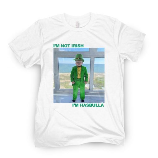 I'm Not Irish Limited Shirt