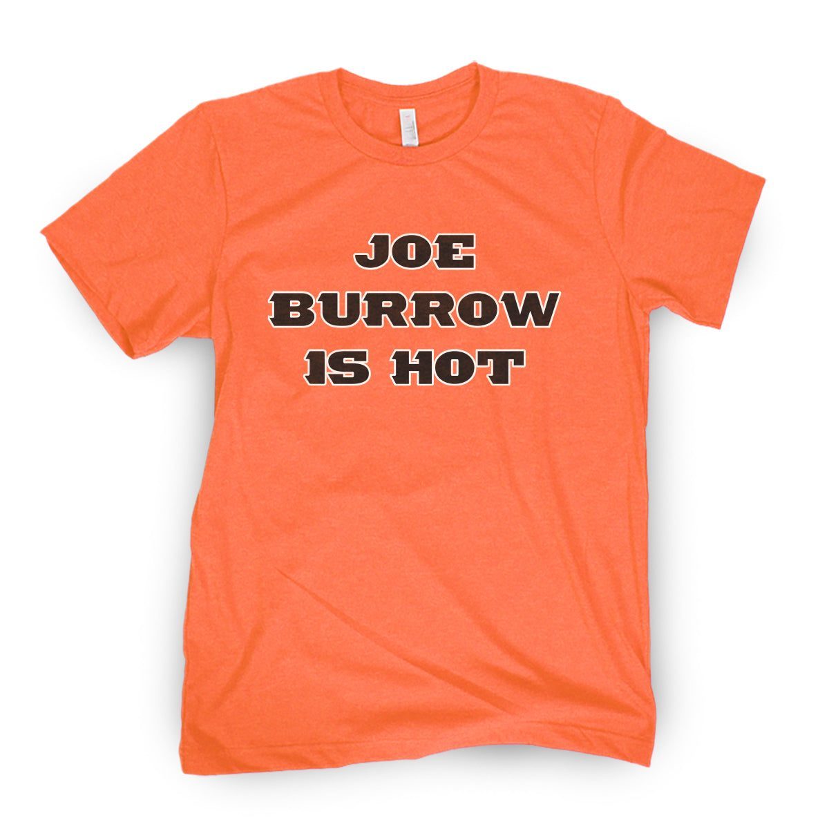 joe burrow is hot shirt