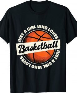 Just a Girl Who Loves Basketball Classic Shirt