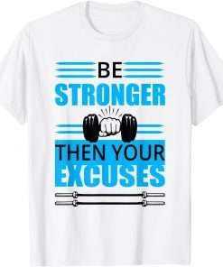 KAIJU men's Stronger then your excuses standard Classic T-Shirt