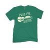 Kiss Me I Moved Here Shirt