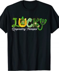 LUCKY Respiratory Therapist Happy St Patrick's Day Doctor Classic Shirt