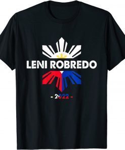 Leni Robredo 2022 Philippine Flag Kakampink Leni President Gift Shirt