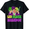 Let's Go Brandon Mardi Gras Trump Les Geaux Brandon Costume Classic Shirt