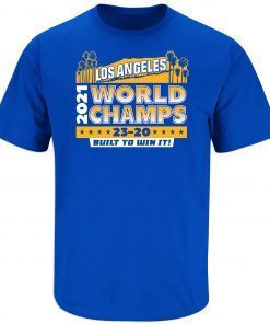Los Angeles 2022 World Champs (23-20) Shirt