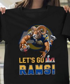 LA Rams Champions Super Bowl LVI Let's Go Rams Shirt