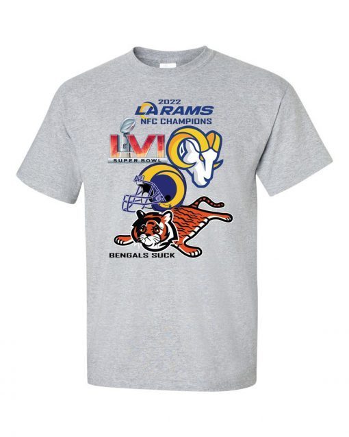 Los Angeles Rams NFC 2022 Champions Super Bowl Bengals Suck Conference Champs Unisex Shirt