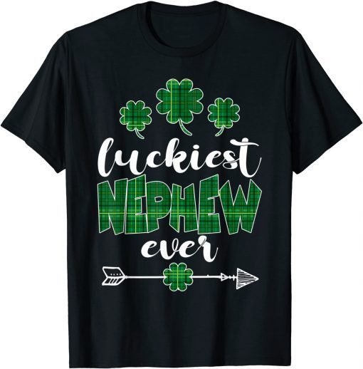 Luckiest Nephew Ever St Patricks Day Shamrock Buffalo Green Classic Shirt