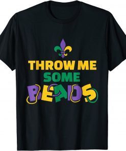 Mardi Gras Throw me some beads 2022 Shirt