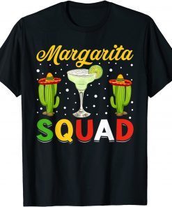 Margarita Squad Mexican Hat Happy Cinco De Mayo Gift T-Shirt