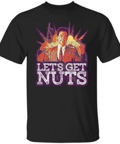 Michael Keaton Let’s Get Nuts Classic shirt