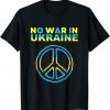 No War In Ukraine Support American Ukrainian Flag Gift Shirt