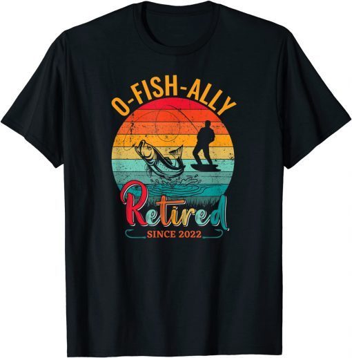 Ofishally Retired 2022 Tee Fishing Retro Retirement Dad T-Shirt