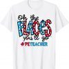 Oh The Places You Will Go Physical Education PE Teacher Life T-Shirt