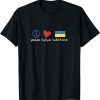 Peace, Love, Ukraine Ukrainian Flag I Stand With Ukraine Gift T-Shirt