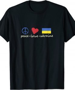Peace, Love, Ukraine Ukrainian Flag I Stand With Ukraine Gift T-Shirt