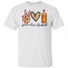 Peace Love Fireball Classic shirt