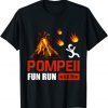 Pompeii Fun Run 79 AD - Volcano Running Limited Shirt