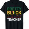 Pretty Black and Educated I Am The Strong African Queen Girl Classic Shirt