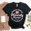 Proud Fringe Minority Member with Unacceptable Views Freedom Convoy Classic Shirt