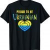 Proud To Be Ukrainian Ukraine Flag Ukraine Gift Shirt
