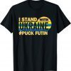 Puck Futin Stand With Ukraine Puck Futin Stand Ukraine T-Shirt